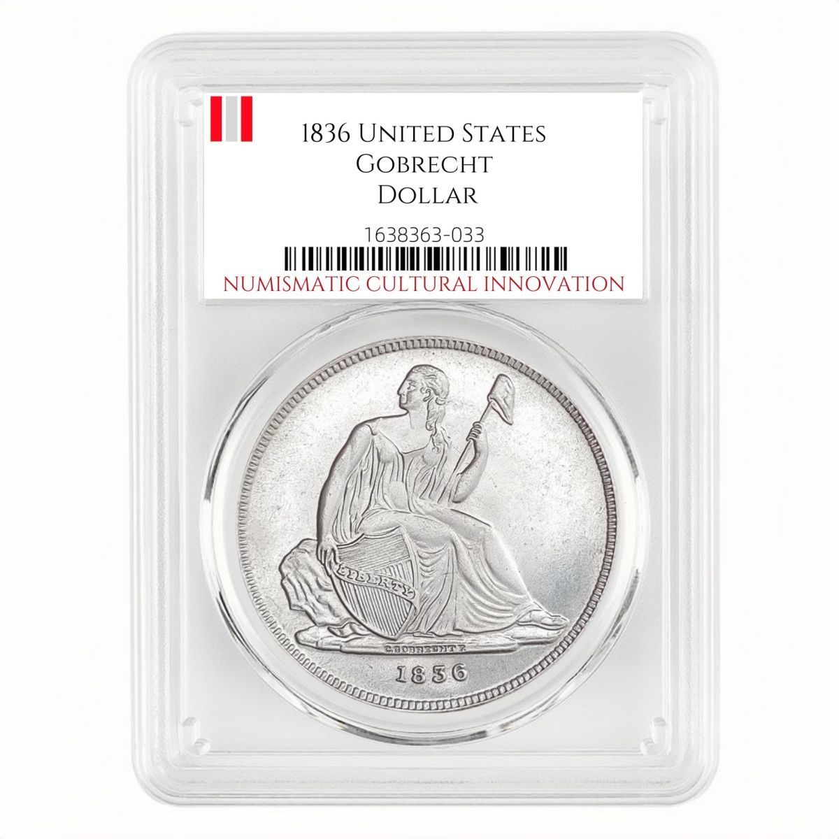 1836 United States Gobrecht Dollar High Relief Original Strike Silver Coin